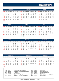 Click on the name of the holiday to see a list of all the dates that holiday will occur on for the next 10 years. Malaysia Holidays Calendar 2021