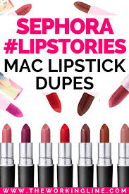 sephora lipstories mac lipstick dupes