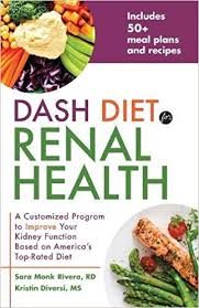 Buy Dash Diet For Renal Health A Customized Program To