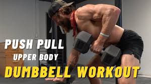 upper body dumbbell workout for