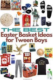 best easter basket ideas for tween boys