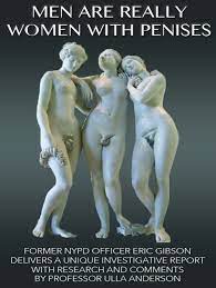 Men are Really Women with Penises eBook by Eric Gibson - EPUB Book |  Rakuten Kobo United States
