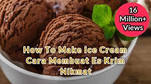 Peralatan yang dipakai pun sangat sederhana. Cara Membuat Es Krim Enak Dan Mudah How To Make Ice Cream Youtube