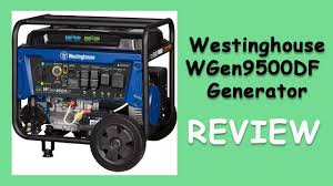 The westinghouse wgen9500df is a powerful open frame dual fuel generator with a rated wattage of 9500 w and a starting wattage of 12500 w. 03 Best Westinghouse Generator Reviews The Best Of 2020 Priortools