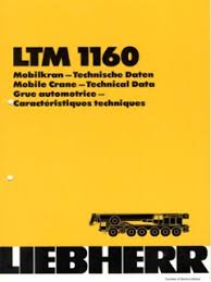 All Terrain Cranes Liebherr Ltm 1160 Series Specifications
