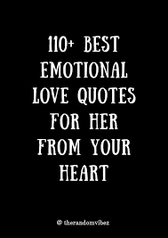 You and her might have history, but you and i have chemistry. 110 Best Emotional Love Quotes For Her From Your Heart Love Quotes For Her Motivational Quotes For Life Love Quotes