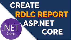 create rdlc report in asp net core