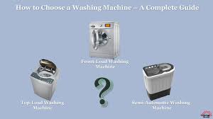 how to choose a washing machine a
