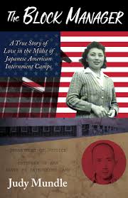 At the time of the attack on pearl harbour, on the 7th of. Smashwords The Block Manager A True Story Of Love In The Midst Of Japanese American Internment Camps A Book By Judy Mundle