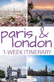 7 days in paris and londin itinerary