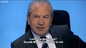 10 of the Best, Put downs and quotes from Lord Sugar | Simply ... via Relatably.com