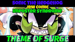Sonic the Hedgehog- (IDW COMICS)- ⚡THEME OF SONIC VS SURGE 