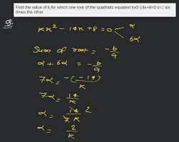 One Root Of The Quadratic Equation