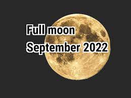 Full Moon Sept 2022 Vaud - Full moon in September 2022 | Calendar Center