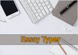 How copy and paste from essay typer we are ready to fulfill the order in the time in which it is necessary! Best 10 Essay Typer Free Online List Essay Writing Tips