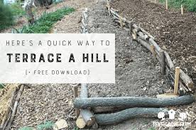 Here S A Quick Way To Terrace A Hill