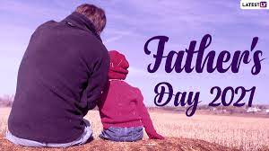 While it is accepted around the world that the first word that a child utters is 'mother', it is also a universal fact that it is the father towards whom almost every child looks. Father S Day 2021 Date And Significance When Is Father S Day All You Need To Know About The Day Dedicated To Celebrate Fatherhood Latestly
