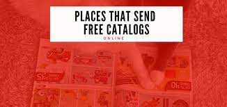 23 places that send free catalogs by