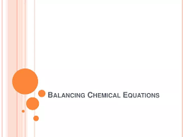 Balancing Chemical Equations Powerpoint