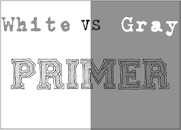 white primer vs gray primer