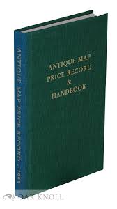 Antique Map Price Record Handbook For 1993 Including Sea Charts City Views Celestial Charts And Battle Plans By Jon K Rosenthal Compiler And On