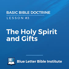 lesson 3 the holy spirit and gifts