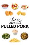 What should I serve with pulled pork?