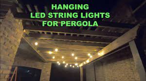 hanging led string lights on pergola