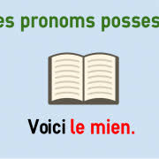 French Possessive Pronouns Le Mien Le Tien Colanguage