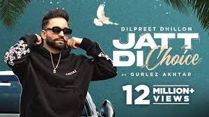 Dilpreet Dhillon - Jatt Di Choice | 2023 | Desi Crew | Latest Punjabi Songs  | New Punjabi Songs 2023 - YouTube