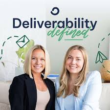 Deliverability Defined