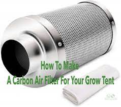carbon air filter for your grow tent