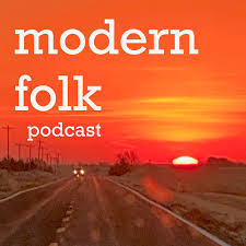 modern folk podcast