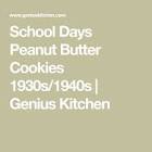 school days peanut butter cookies 1930s 1940s