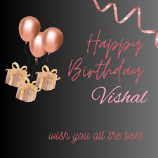 50 best birthday images for vishal