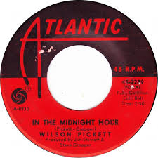 Image result for In The Midnight Hour - Wilson Pickett