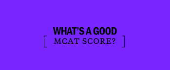 Whats A Good Mcat Score Kaplan Test Prep