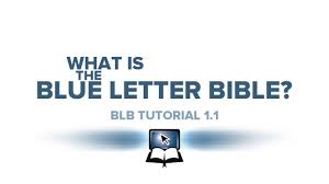 Bible Search And Study Tools Blue Letter Bible