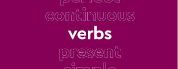 12 types of verb tenses and how to use