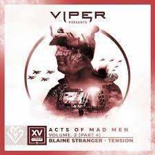 Tension Acts Of Mad Man Vol 2 Pt 4 Viper Recordings
