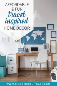 travel inspired home decor that s