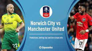 Norwich v Man United betting tips, predictions, picks, live stream