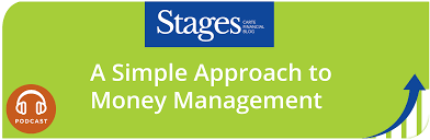 Stages Blog Nov A Simple Approach To Money Management Carte Wealth