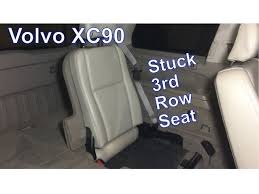 volvo xc90 stuck 3rd row seat