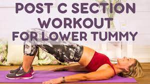 post c section workout for lower tummy