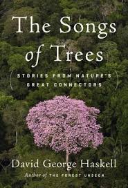 the songs of trees stories from nature