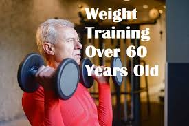 weight training over 60 years old