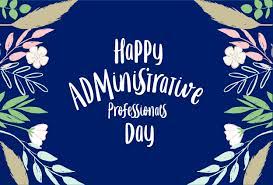 Administrative Professionals' Day ...