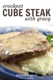 Cube steak cooked to a slow perfection and plated and ready to eat with cream sauce, mushrooms, and onions. Crockpot Cube Steak And Gravy Add Salt Serve