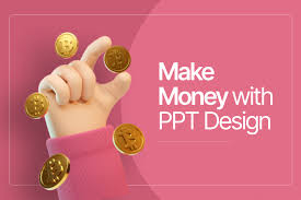 make money with presentation design